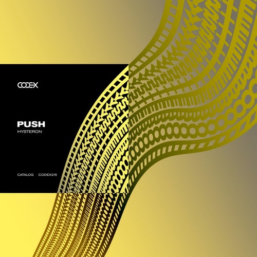 Push - Hysteron [CODEX215]